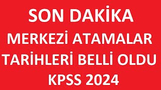 SON DAKİKA MERKEZİ MEMUR ALIMI TARİHLERİ BELLİ OLDU kpss2024 MEMUR ALIMLARI NE ZAMAN OLACAK [upl. by Ahtaela93]