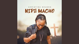 Nipe Macho [upl. by Keisling]