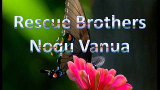 Rescue Brothers  Noqu Vanua volume 2 [upl. by Nnyltiak]