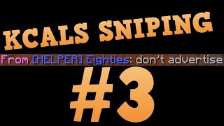 KCALS Bedwars Sniping montage ep 3 [upl. by Sivrahc]