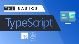 TypeScript  The Basics [upl. by Aneerb]