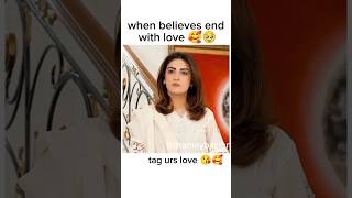 When Believe Ends 🥹🥰 danishtaimoor hibabukhari lovestatus jannisar deewangi dramashorts [upl. by Anytsirhc]