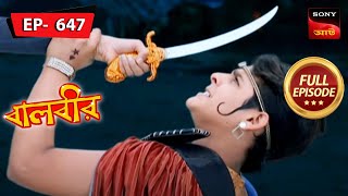 Baalveer Gets Attacked  Baalveer  Ep 647  Full Episode  18 Apr 2023 [upl. by Lussier]