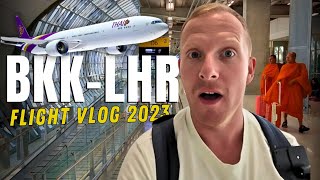 Thai Airways Bangkok to London in 2023 Driect Flight Vlog BKKLHR NEARLY Missed the flight [upl. by Georgiana]