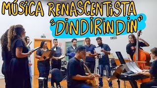 CORO ADULTO DO CONSERVATÓRIO DE TATUÍ CANTA MÚSICA RENASCENTISTA quotDINDIRINDINquot [upl. by Mcginnis]