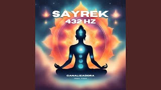 432 hz Canalizadora feat Tikan [upl. by Nycila]