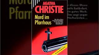 Agatha Christie  Mord im Pfarrhaus Hörbuch [upl. by Salomone]