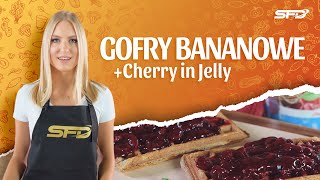 Gofry Bananowe  Cherry in Jelly [upl. by Shel]