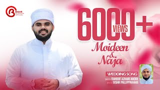 Wedding Song  Moideen weds Naja  Rahoof Azhari Akode  BISHR MEDIA [upl. by Oecile]