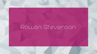 Rowan Stevenson  appearance [upl. by Sylram849]