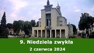 0206 g1300 Dziewiąta Niedziela zwykła  Msza święta na żywo  NIEPOKALANÓW – bazylika [upl. by Bahner330]