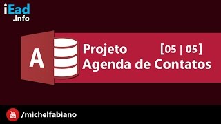 Access  Projeto  Agenda de Contatos  Menu 0505 [upl. by Loats]