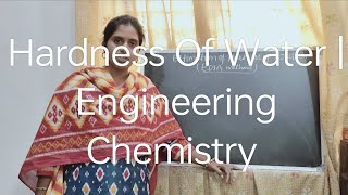 Hardness of Water  Engineering Chemistry ⚗️ [upl. by Adnuhser708]