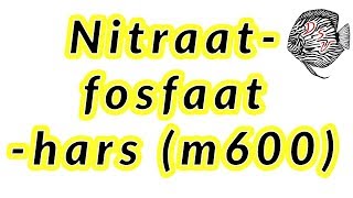 NitraatFosfaat hars  M600 hars  Aquarium Sunshine Valley [upl. by Akehsay]