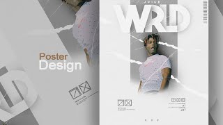 JUICE WRLD POSTER DESIGN  PHOTOSHOP TUTORIAL  COVER DESIGN [upl. by Linnette551]