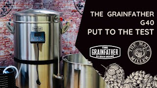 Putting The New Grainfather G40 To The Test [upl. by Bashemath663]