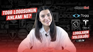 TOGG LOGOSUNUN ANLAMI NE Logoların Yolculuğu  1Bölüm  Otomotivi [upl. by Selima]