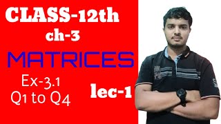 Matrices class 12th Q1 to Q4 [upl. by Sumedocin290]