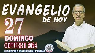 EVANGELIO DE HOY DOMINGO 27 de OCTUBRE de 2024 ORACIÓN LECTURA REFLEXIÓN Y BENDICIÓN [upl. by Amin]