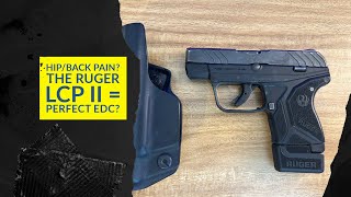 Hip pain The Ruger LCP II might be the perfect EDC [upl. by Zsa506]