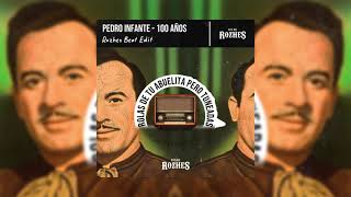 Pedro Infante  100 Años Rozhes Beat Edit [upl. by Sokem]