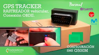 🚘🛰 Configuración SMS del GPS G500M OBDII Rastreador satelital para vehículos [upl. by Grondin632]