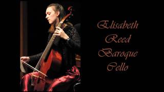 Domenico Gabrielli Ricercare Ricercar No 6 Elisabeth Reed baroque cello [upl. by Sabino]