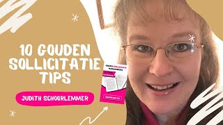 10 Gouden sollicitatietips solliciteren sollicitatietips [upl. by Lundt]