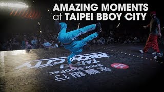 Amazing Moments at TAIPEI BBOY CITY  stance  2018 [upl. by Anitsuj]