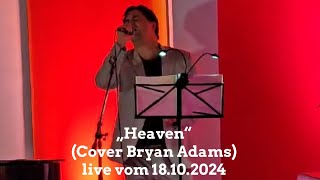 „Heaven“ Cover Bryan Adams  der singende Pfarrer im RomantikGottesdienst vom 181024 [upl. by Anegroeg]