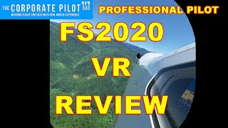 Microsoft Flight Simulator 2020 in VR  Professional Pilot Review [upl. by Esaele]