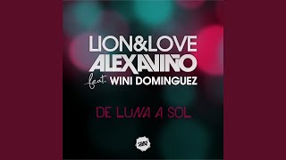 De Luna a Sol feat Wini Dominguez [upl. by Hairabez]