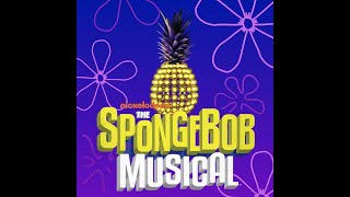 Spongebob The Musical  Bikini Bottom Day Instrumental w Narrator [upl. by Balfour245]