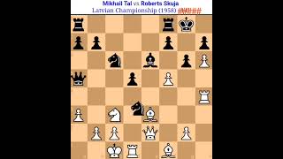 Mikhail Tal Vs Roberts S Tal chess gameTal amazing secrficeTal all famous chess gamestal chess [upl. by Lilithe]