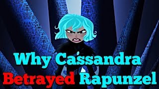 Why Cassandra Betrayed Rapunzel amp Stole The Moonstone Rapunzels Tangled Adventure Theory [upl. by Nitsyrc]