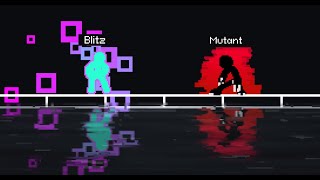 mutant vs blitz [upl. by Nevear]