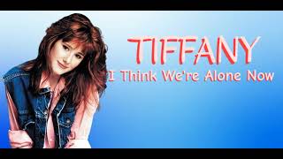 Tiffany  I Think We’re Alone Now Orig Full Instrumental Unused BV HD Sound 2024 [upl. by Nhaj]