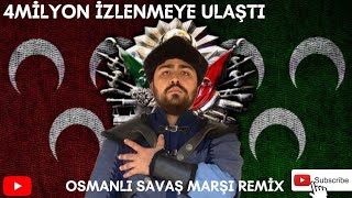 Osmanlı Savaş Marşı Remix Official Video ⛔ TELİFLİDİR ⛔ [upl. by Iruahs]