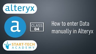 How to enter data manually in Alteryx [upl. by Hackney]