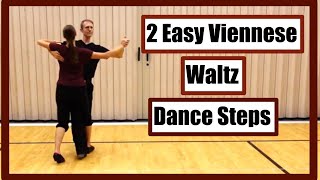 2 Easy Viennese Waltz Dance Steps [upl. by Eicirtap]