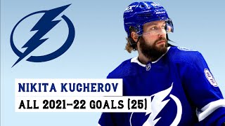 Nikita Kucherov 86 All 25 Goals of the 202122 NHL Season [upl. by Namlaz]