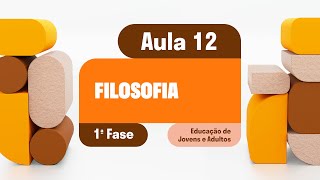 Filosofia  Aula 12  Revisão 01  Unidade II [upl. by Beasley]