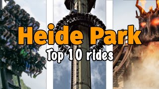 Top 10 rides at Heide Park Resort  Soltau Germany  2022 [upl. by Hanej804]