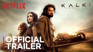 Kalki 2898 AD HINDI  Official Trailer  Prabhas Deepika P Kamal Haasan Amitabh Bachchan [upl. by Benedetto307]