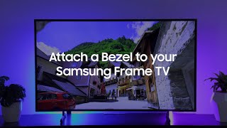 Attach a Bezel to your Samsung Frame TV [upl. by Helgeson127]