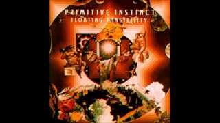 Primitive Instinct  Circles [upl. by Ody]