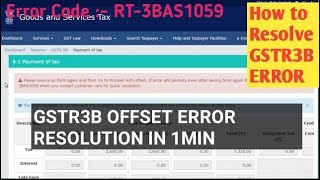 GST ERROR  ERROR CODE RT3BAS1059  GSTR 3B offset Error  ITC SET OFF ERROR  gstr3b errors [upl. by Cyrano232]