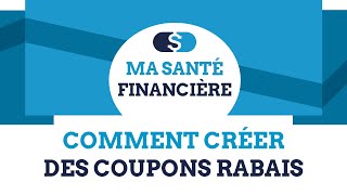 Comment créer des coupons rabais [upl. by Polito465]