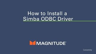 How to Install an ODBC Driver [upl. by Saibot]