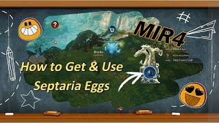 Mir4  How to GET and USE Septaria Eggs New Material [upl. by Laddy176]